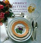 The Perfect Setting von Wolfman, Peri, Gold, Charles | Buch | Zustand sehr gut