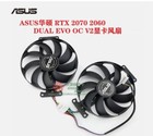 Wentylator graficzny ASUS RTX 2070 2060 DUAL EVO OC V2 FDC10H12S9-C