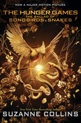 The Ballad of Songbirds and Snakes (A Hunger Games Novel): Movie Tie-In E - GOOD