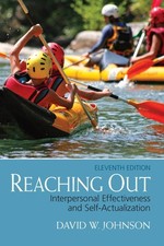 Reaching Out: Interpersonal Effectiveness And Self-Actualization