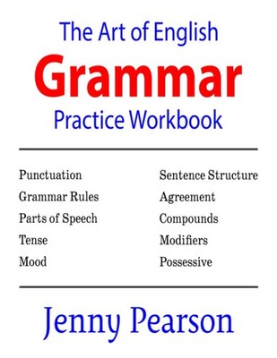 The Art of English Grammar Practice Workbook - Pearson, Jenny - Very Good - ...