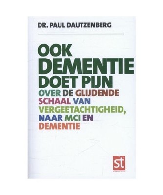 Ook dementie doet pijn: over de glijdende schaal van vergeetachtigheid, naar MCI
