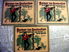 3 Hefte HUMOR IM LAUTENLIED  Heft 1-3  jeweils 12 Gesänge zur Laute Fritz Hirsch