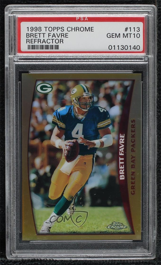 1998 Topps Chrome Refractor Brett Favre #113 PSA 10 GEM MT HOF 2yl