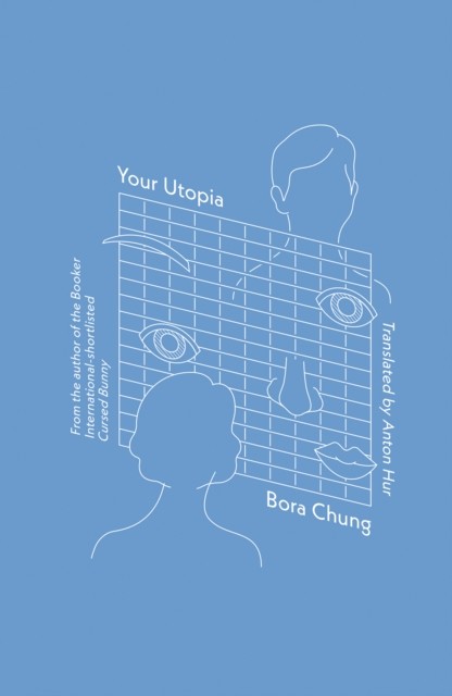 Your Utopia by Bora Chung Paperback Book - Image 2