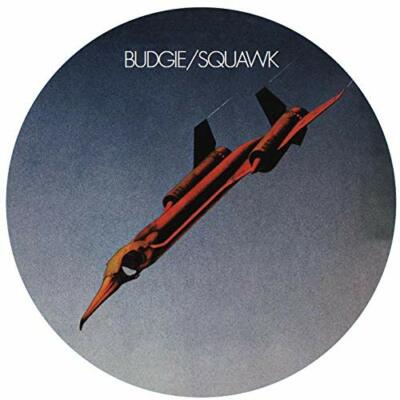 Budgie / Squawk (1LP/PIC DISC)