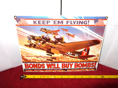 11 x 8 in U.S. BONDS WILL BUY BOMBS ADV. SIGN HEAVY METAL PORCELAIN - 904 A