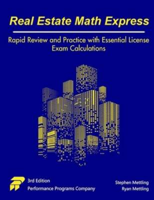 Real Estate Math Express: Rapid Review and Practice with Essential License Exam