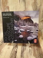 Digital Landscape Photography: In the Footsteps of Ansel Adams and the Masters