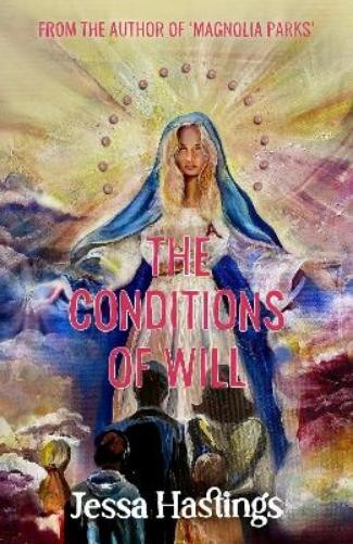 Jessa Hastings The Conditions of Will (Copertina rigida)
