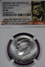 2014 D NGC SP HIGH RELIEF KENNEDY HALF DOLLAR #B51580 — photo 1