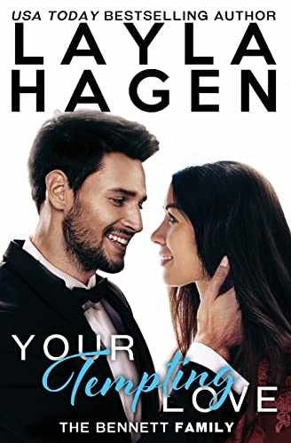 Your Tempting Love (The Bennett Family) - Paperback, by Hagen Layla - Very Good