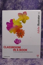 Adobe Illustrator CS Classroom in a Book With CD Rom