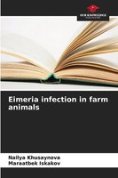 Eimeria Infection In Farm Animals Nailya Khusaynova (U. A.) Taschenbuch Englisch