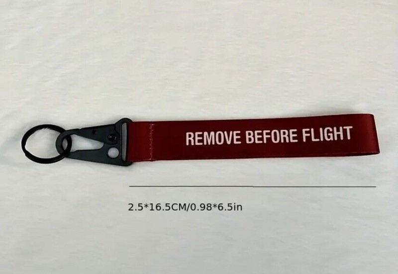 REMOVE BEFORE FLIGHT Red White Key Chain Key Wrist Strap 2.5” x 1.0” 16.5x6.5cm