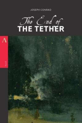 The End Of The Tether