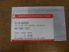 26/12/1997 Ticket: Bolton Wanderers v Barnsley [Barnsley Away Coach Ticket] Barn
