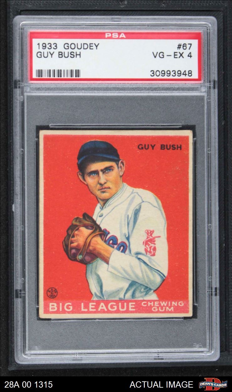 1933 Goudey #67 Guy Bush Cubs RC PSA 4 - VG/EX