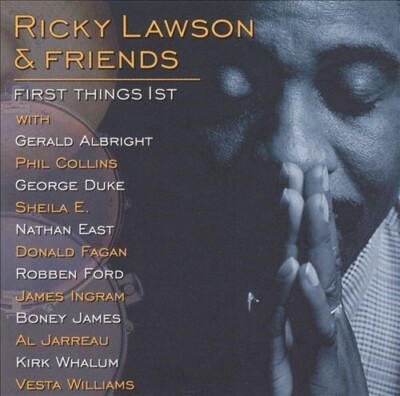 Ricky Lawson & Friends - First Things 1st - New CD - WORLD SHIP AVAIL
