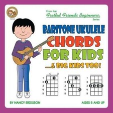 Baritone Ukulele Chords For Kids Big Kids Too