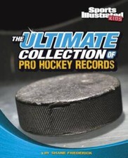 The Ultimate Collection of Pro Hockey Records (For the Record) - GOOD