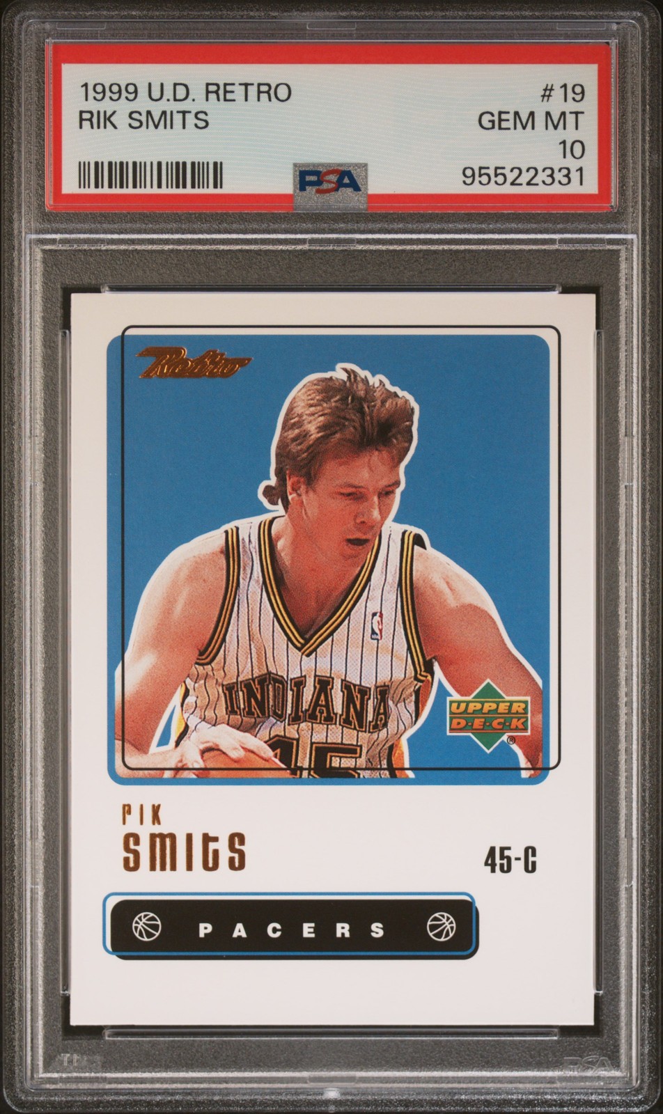 1999 UPPER DECK RETRO #19 RIK SMITS PSA 10