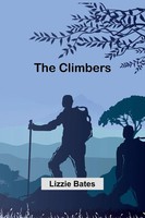 Lizzie Bates | The Climbers | Taschenbuch | Englisch (2025) | Alpha Editions