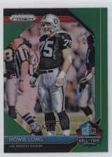2018 Panini Prizm Hall of Fame Green Prizm Howie Long #HOF-22 HOF 0t2