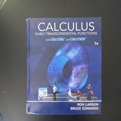 Calculus: Early Transcendental Functions 7th Ed Larson Edwards Cengage HC