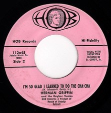Soul / R&B--Herman Griffin--I'm So Glad I Learned To Do The Cha-Cha / I Need You