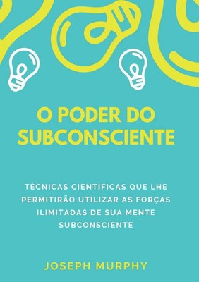 O poder do subconsciente Joseph Murphy Taschenbuch Portugiesisch 2023