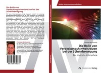 Die Rolle Von Verdeckungshinweisreizen Bei Der Scheinbewegung Christoph Borzikow