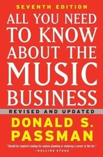 All You Need to Know about the Music Business by Passman, Donald S.