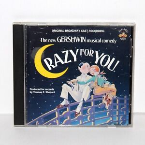 Cd Crazy For You Original Broadway Cast 1992 Musical Angel Gershwin Ebay