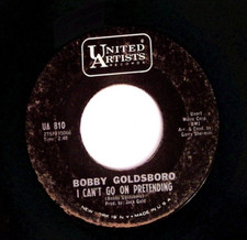 BOBBY GOLDSBORO LITTLE THINGS/I CAN'T GO ON PRETENDING UNITED  VINYL 45 74-45