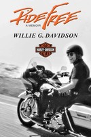 Ride Free | A Memoir | Willie G Davidson | Buch | Gebunden | Englisch | 2023