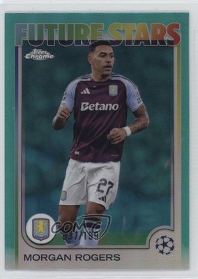 2024 Topps Chrome UEFA Club Competitions Aqua Refractor /199 Morgan Rogers 1o5o