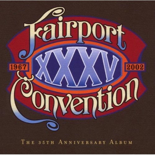 Fairport Convention - XXXV