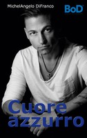 Michelangelo Difranco | Cuore Azzurro | Taschenbuch | Deutsch (2021) | Deutsch