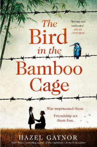 Thumbnail - The Bird In The Bamboo Cage By Hazel Gaynor