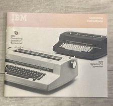 IBM Selectric / Selectric II Typewriter Operating Instructions - Manual 1973 thumbnail