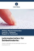 Lehrmaterialien FüR Sehbehinderte: Orliney Maciel GuimarãEs (U. A.) Taschenbuch