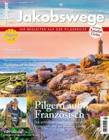 Jakobswege - Pilgern Auf FranzöSisch Redaktion Von Der Pilger - Magazin FüR ...