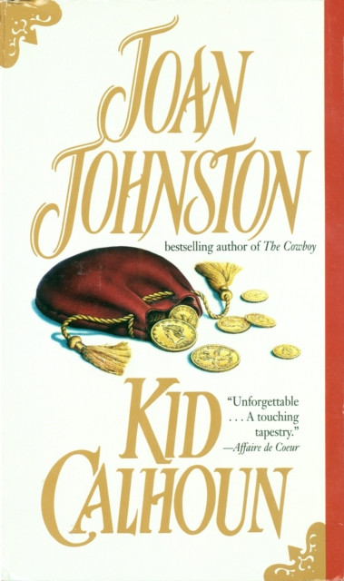 Kid Calhoun A Novel by Joan Johnston (Paperback Book)