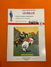 LE JOURNAL TINTIN LE RALLIC ALERTE DANS LA PRAIRIE TBE