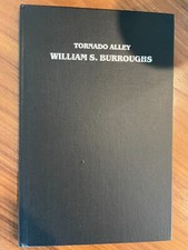 William Burroughs, Tornado Alley. First Edition Hardcover. Art by S. Clay Wilson