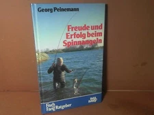 Joy and Success in Spinning Fishing - with Indicator, Spinner, Wobbler, Gambler, Spi