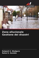 Kalpesh S. Wadgure (U. A.) | Zona Alluvionale Gestione Dei Disastri | Buch