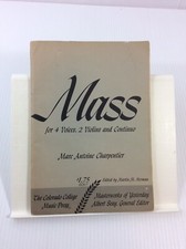 Mass Charpentier Choral Music Songbook SATB 1958