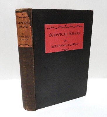 Sceptical Essays by Bertrand Russell HC 1st Edition 1928 Philosophy